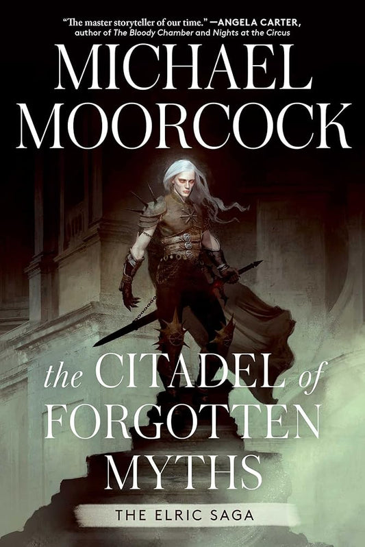 The Citadel of Forgotten Myths (Elric Saga, The) cover image