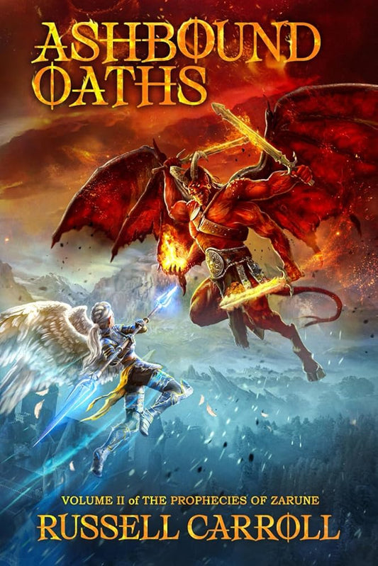 Ashbound Oaths: The Prophecies of Zarune, Volume II cover image