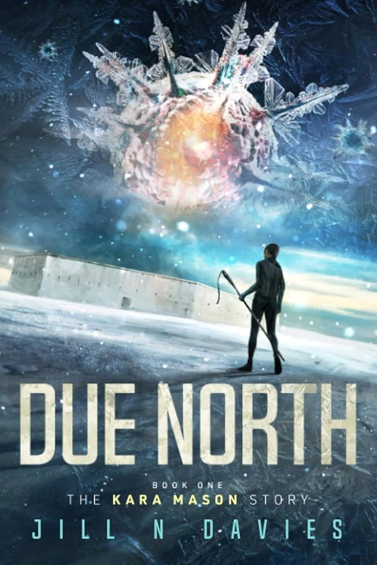 Due North (The Kara Mason Story) cover image