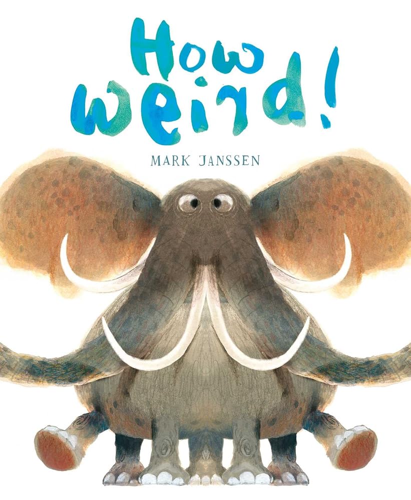 How Weird!: (Silly Books for Babies) cover image