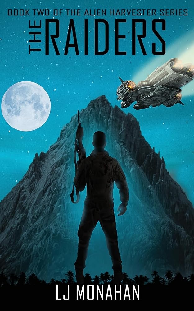 The Raiders: Book Two of the Alien Harvester Series cover image