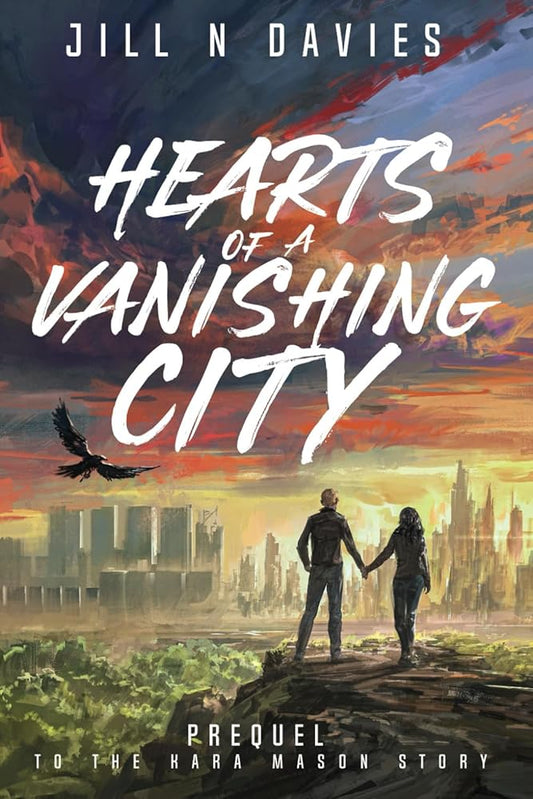 Hearts of a Vanishing City: Prequel to the Kara Mason Story cover image