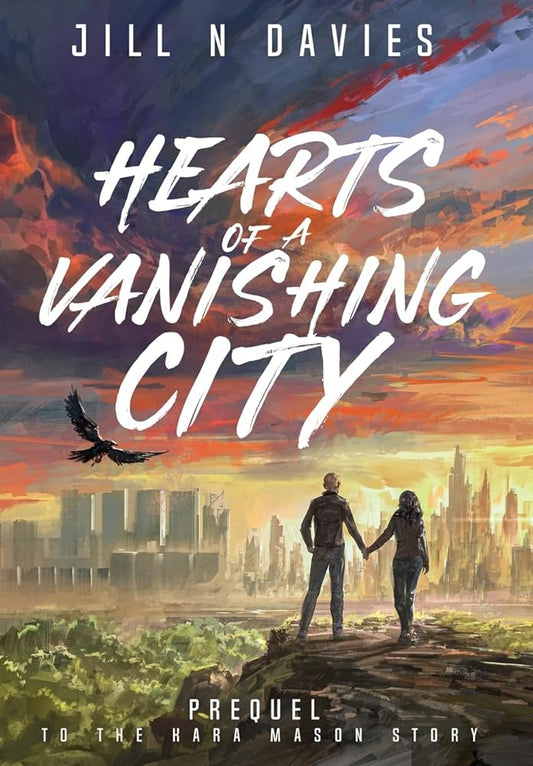 Hearts of a Vanishing City: Prequel to the Kara Mason Story cover image