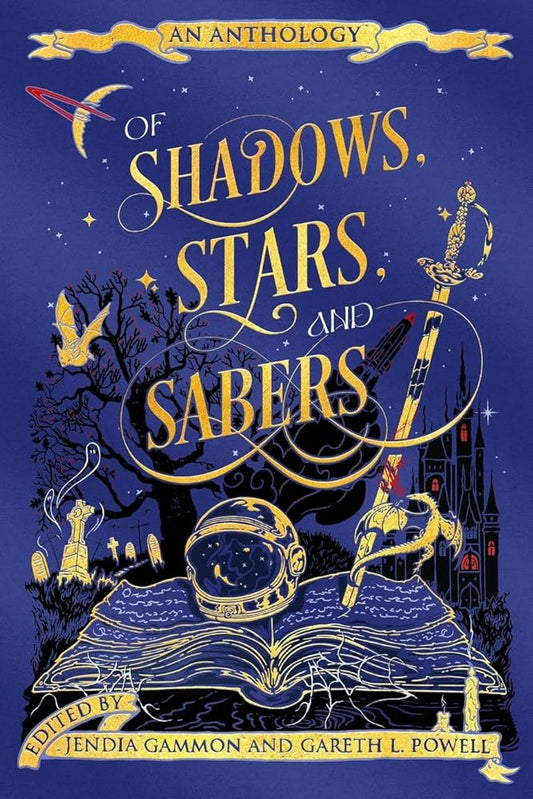Of Shadows, Stars, and Sabers: An Anthology cover image
