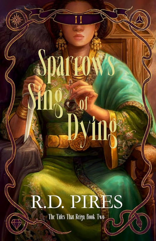 Sparrows Sing of Dying: The Tides That Reign Book Two cover image