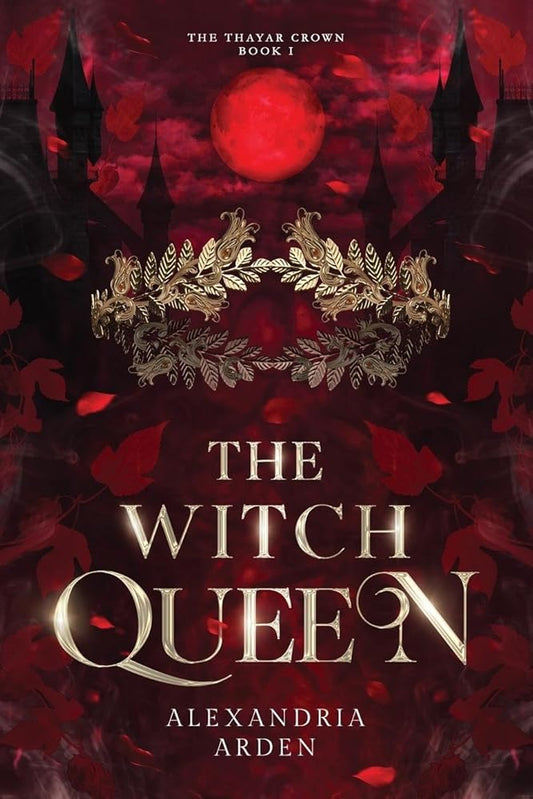 The Witch Queen: The Thayar Crown: Book 1 cover image