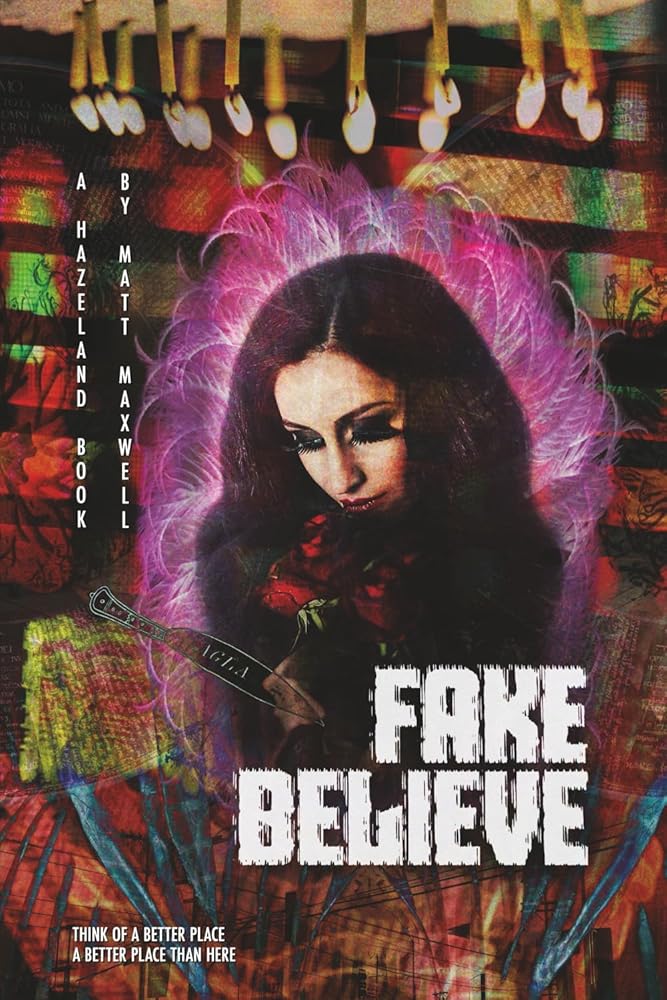 Fake Believe: book three of Hazeland cover image