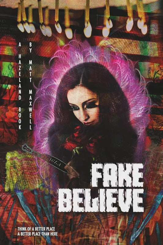 Fake Believe: book three of Hazeland cover image
