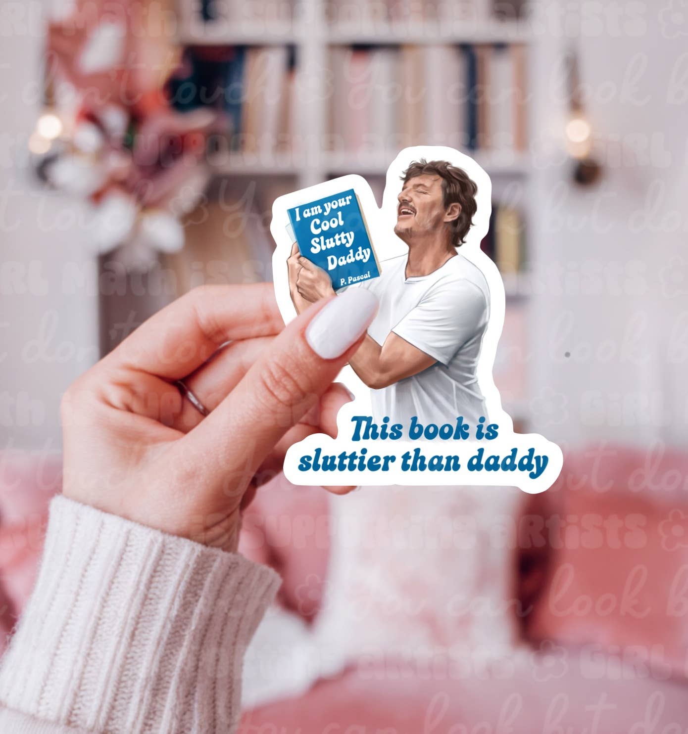 This Book is Sluttier Than Daddy - Sticker