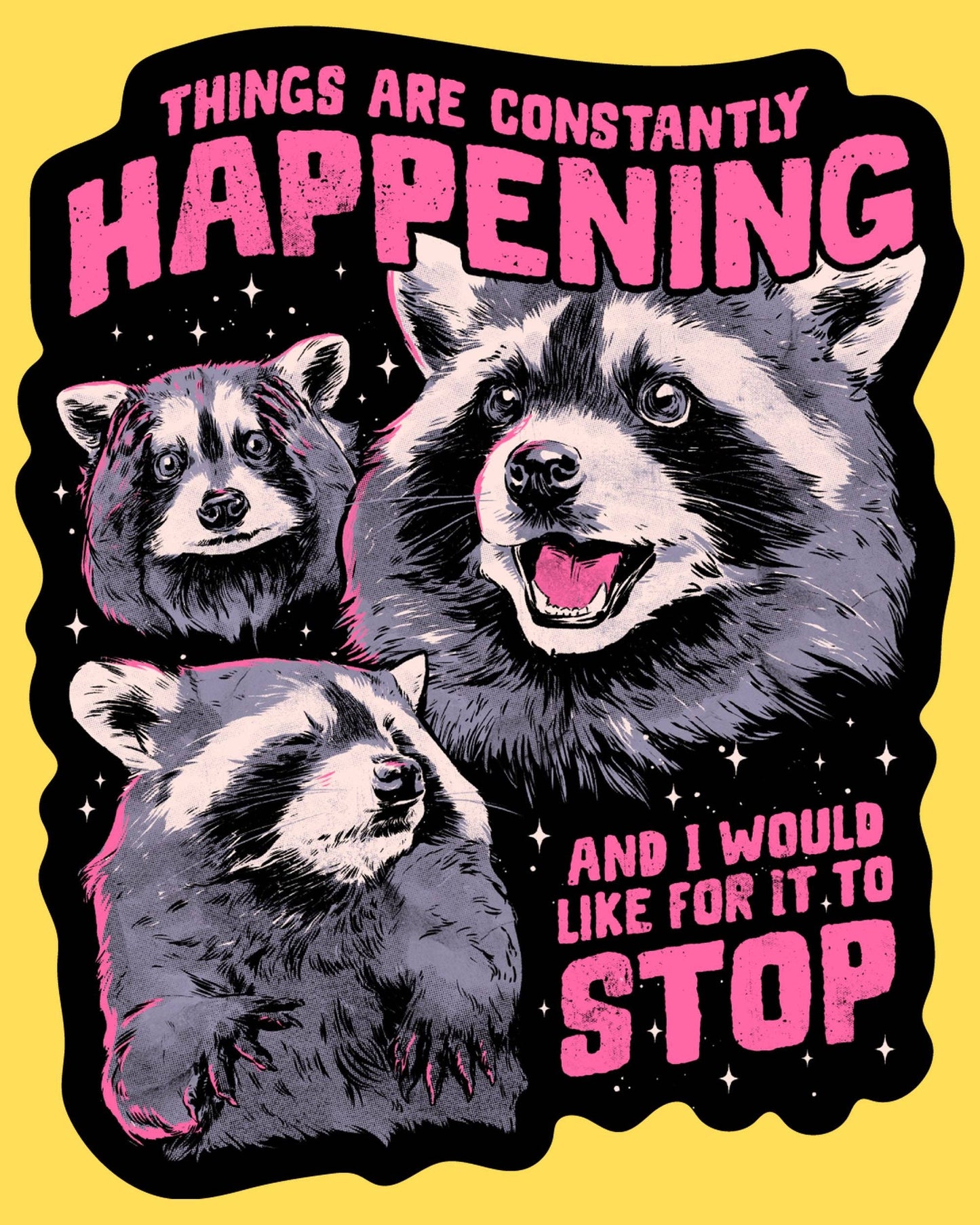 'Constantly Happening' Sticker