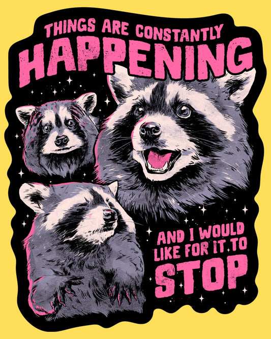 'Constantly Happening' Sticker