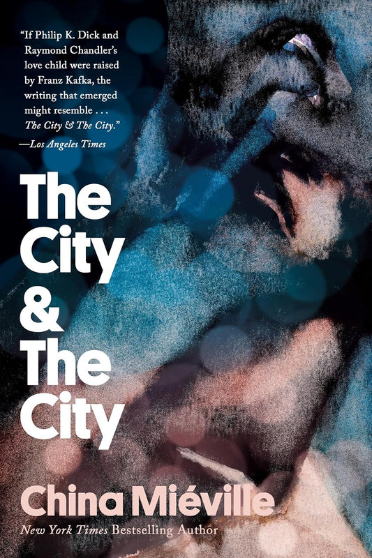 The City & The City