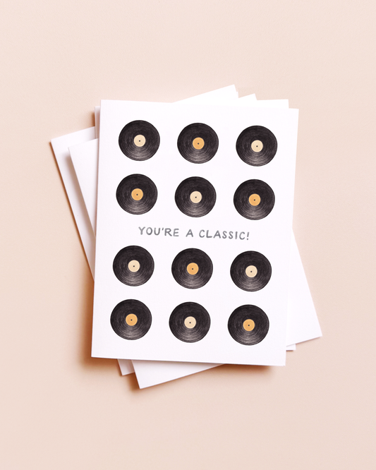 You're A Classic — Vintage Music Pun Birthday Card