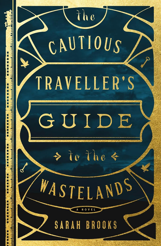 The Cautious Traveller's Guide to the Wastelands