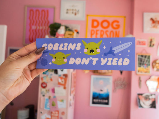 Goblins Don't Yield Magnetic Bumper Sticker